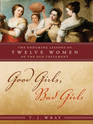 cover image of Good Girls, Bad Girls